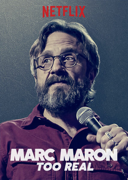 Marc Maron: Too Real (2017) постер