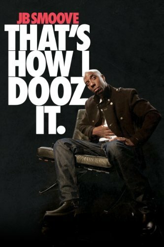JB Smoove: That's How I Dooz It (2012) постер