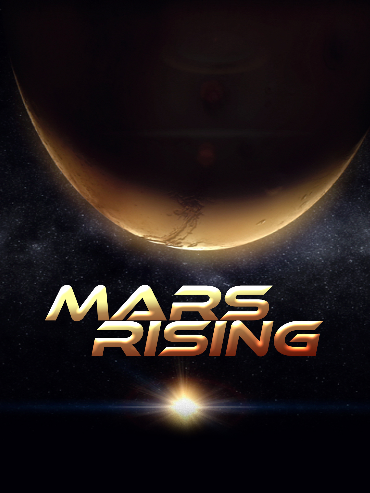 Mars Rising (2007) постер