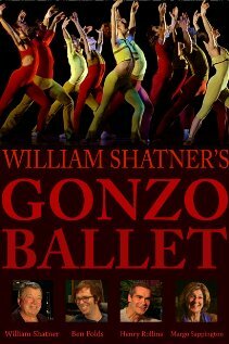 William Shatner's Gonzo Ballet (2009) постер