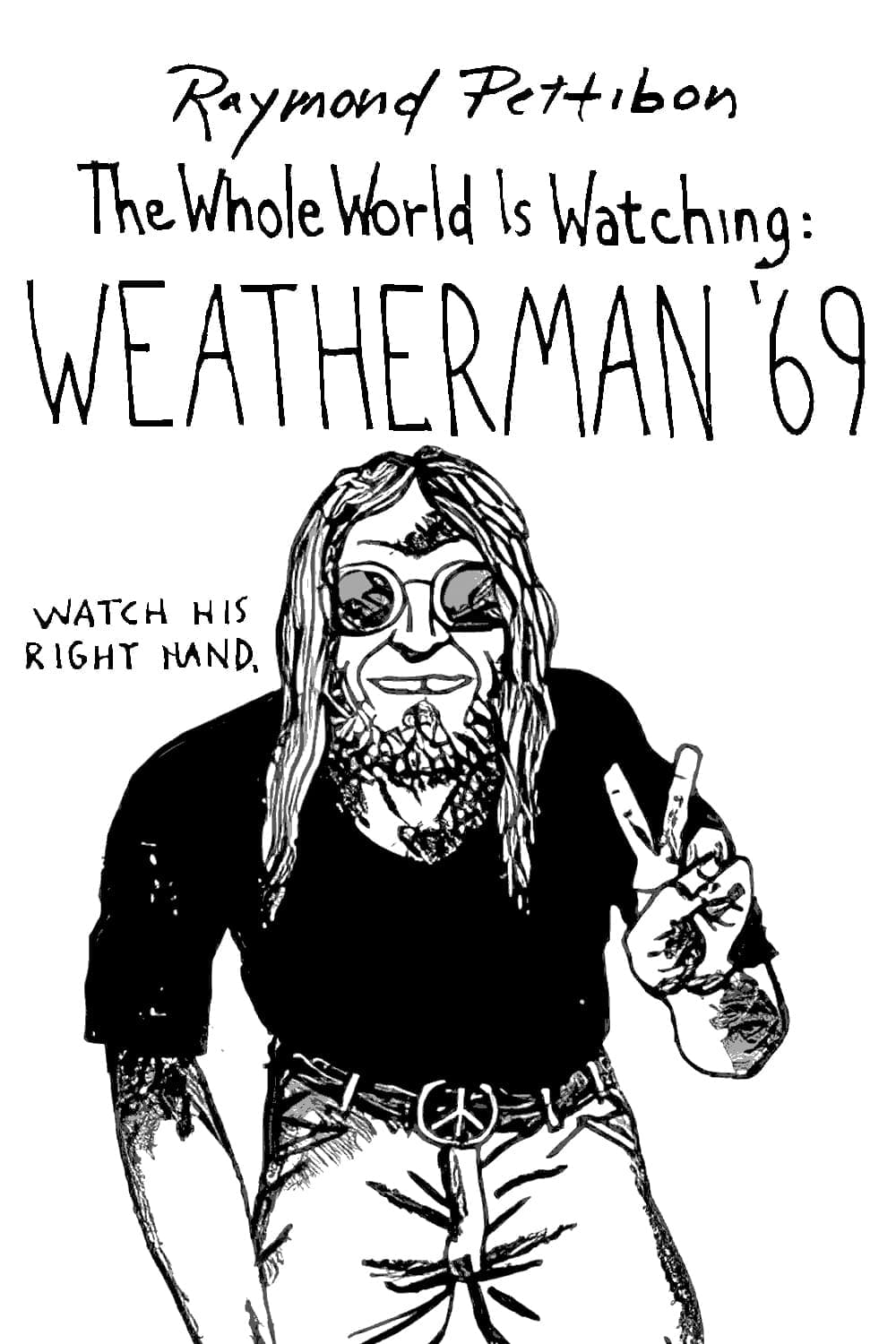 Weatherman '69 (1989) постер