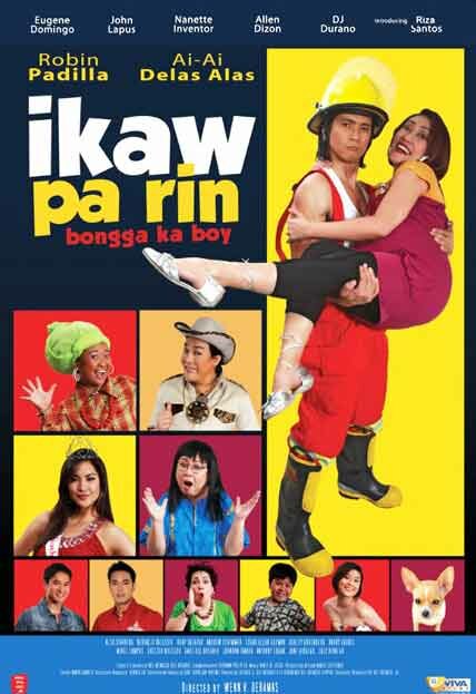 Ikaw pa rin: Bongga ka Boy (2008) постер