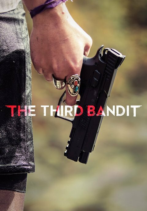 The Third Bandit (2016) постер