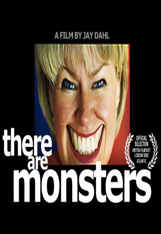 There Are Monsters (2008) постер