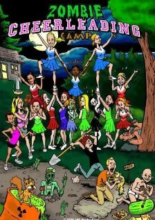 Летний лагерь зомби-болельщиц (2007) постер