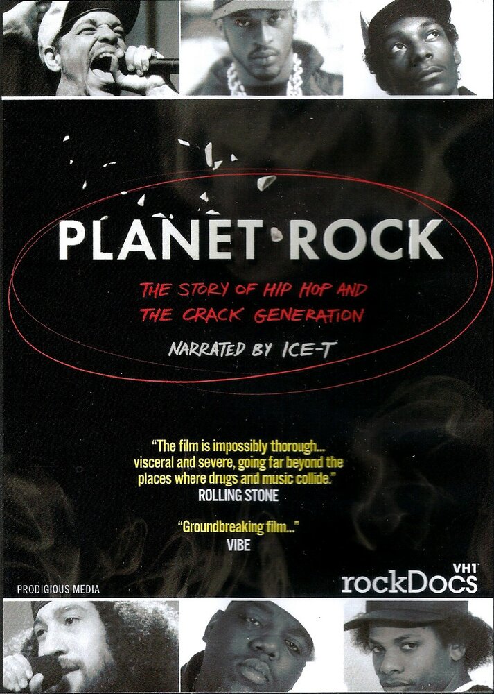 Planet Rock: The Story of Hip-Hop and the Crack Generation (2011) постер