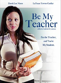Be My Teacher (2011) постер