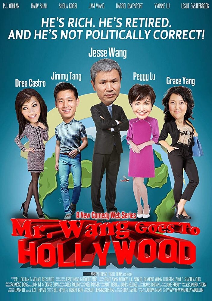 Mr. Wang Goes to Hollywood (2013) постер