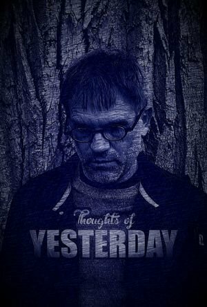Thoughts of Yesterday (2014) постер