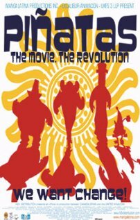 Piñatas: The Movie (2006) постер