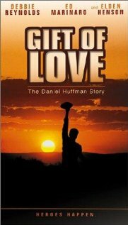 Дар любви: история Дэниэла Хаффмана (1999) постер