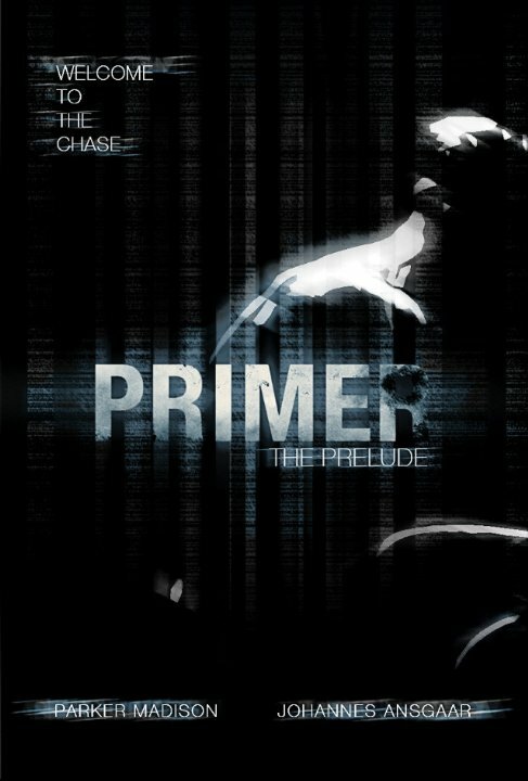 Primer: The Prelude (2015) постер