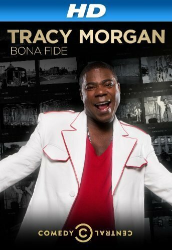 Tracy Morgan: Bona Fide (2014) постер