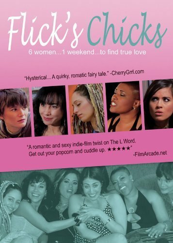 Flick's Chicks (2010) постер