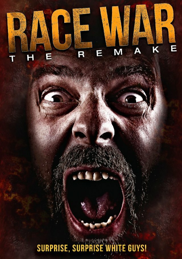 Race War: The Remake (2012) постер