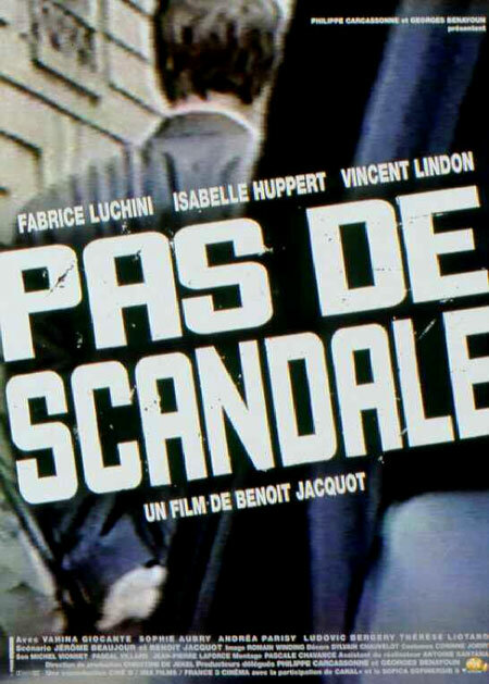 Только не скандал (1999) постер