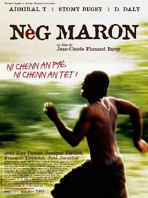 Nèg maron (2005) постер
