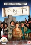 Coronation Street: A Knight's Tale (2010) постер