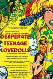 Desperate Teenage Lovedolls (1984) постер