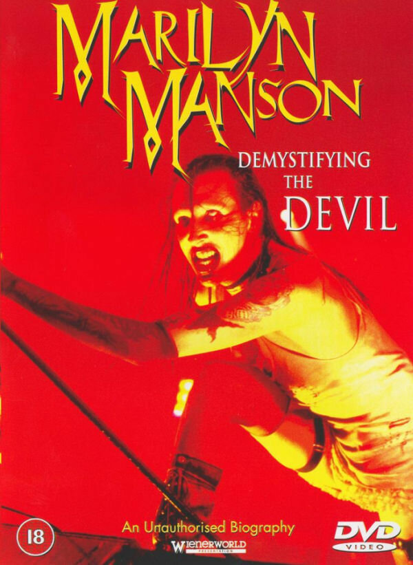 Demystifying the Devil: An Unauthorized Biography on Marilyn Manson (1999) постер