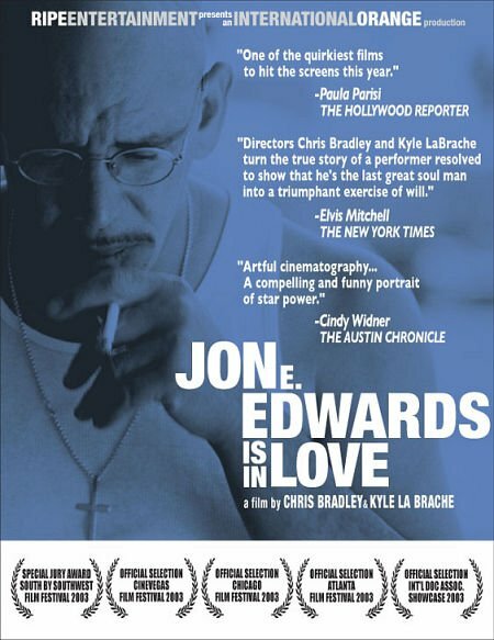 Jon E. Edwards Is in Love (2003) постер