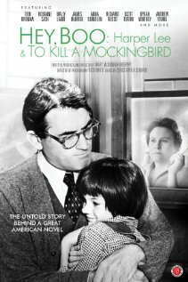 Hey, Boo: Harper Lee and «To Kill a Mockingbird» (2010)