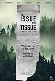 The Issue with Tissue (2021)